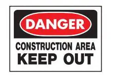NATIONAL STOCK SIGN COMPANY 520 HY-KO 10 x 14 Polyethylene DANGER CONSTRUCTION AREA KEEP OUT Sign 520